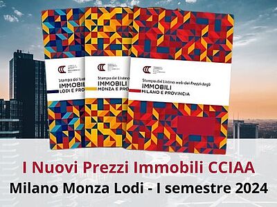 Prezzi Immobili I semestre 2024: Milano, Monza e Lodi in Crescita