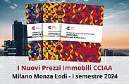 Prezzi Immobili I semestre 2024: Milano, Monza e Lodi in Crescita